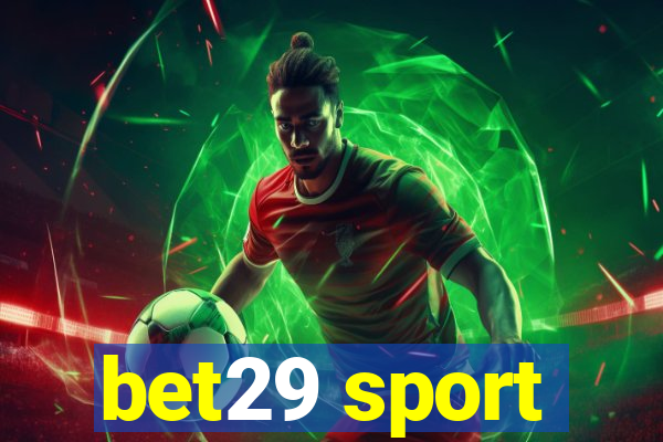 bet29 sport